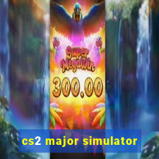 cs2 major simulator